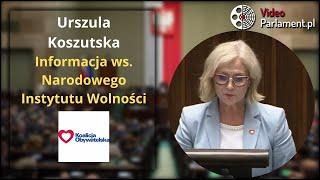 Urszula Koszutska - Informacja ws. Narodowego Instytutu Wolności