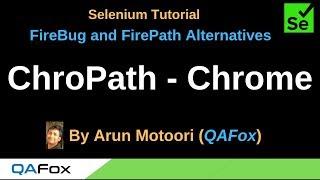 FireBug and FirePath Alternatives  - Part 3 -  ChroPath for Chrome Browser