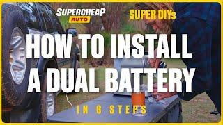 How to Install A Dual Battery System | SUPER DIYs
