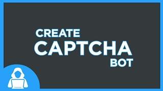 Create Discord Captcha or Verification Bot