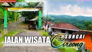 Jalan Menuju Wisata Sungai Cireong Wisata Alam Ciamis Jawa barat