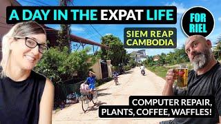 Living expat life in Siem Reap, Cambodia - Computer repair, plants, house, waffles, coffee! #forriel