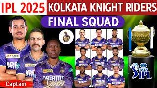 IPL 2025 - Kolkata Knight Riders Final Squad (So Far) | KKR Team 2025 Players List | KKR 2025 Squad