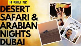 দুবাই ডেজার্ট সাফারি আরাবিয়ান নাইট  Desert Safari & Arabian Night Camp, Dubai   #explorershibaji