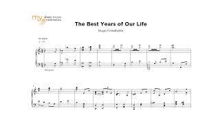 The Best Years of Our Life (Hugo Friedhofer) - Sheet Music Transcription