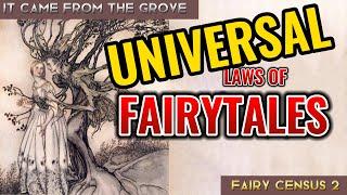 In Search of the Universal Laws of Fairytales