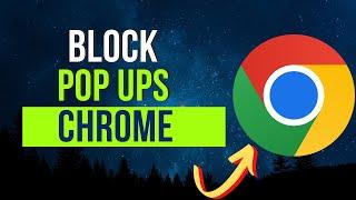 How To Block Pop Ups In Google Chrome