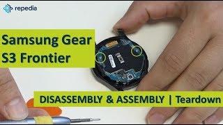 Samsung Gear S3 Frontier - Disassembly (Screen & Battery Removal) & Assembly Guide