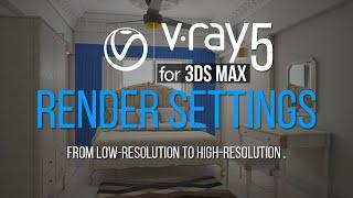 3ds max + Vray 5 Render Setting [Easiest Way with explanation]