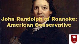 John Randolph of Roanoke