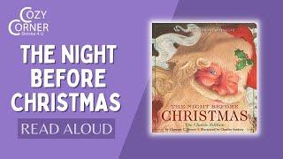 The Night Before Christmas - Read Aloud Children’s Book