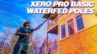 Overview: Xero Pro Basic Waterfed Poles