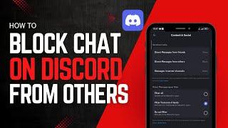 How to Block Message from Others on Discord