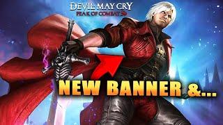 NEW BANNER CONFIRMED!!! Dante BUFFED!! also the game is dying... (DMC: Peak of Combat)