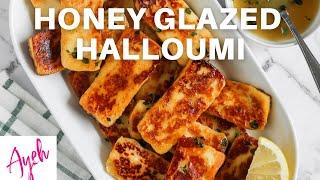 Honey Glazed Halloumi - Cooking With Ayeh