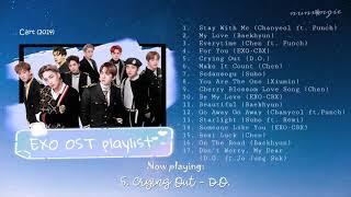 EXO (엑소) OST Playlist