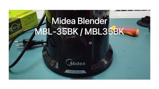 Repair Midea Blender MBL-35BK