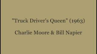 "Truck Driver's Queen" (1963) - Moore & Napier