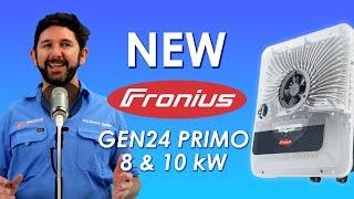 The New 8kW & 10kW Primo Fronius GEN24