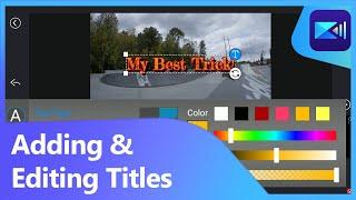 How to Easily Add & Edit Titles and Text in Video| PowerDirector App Tutorial