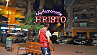 HRISTO - Mademoiselle (official video)