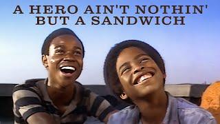 A Hero Ain't Nothin' but a Sandwich | Drama Film