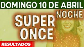 Resultado del sorteo Super Once Noche del Domingo 10 de Abril del 2022