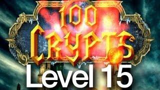 100 Crypts Level 15 Walkthrough