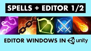 Adding Spells & Spell Editor - Unity MMORPG game devlog #1