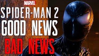 Marvel's Spider-Man 2: Good News & Bad News...