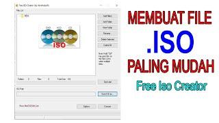 Cara Membuat File Iso Dengan Mudah dan Cepat - Aplikasi Free Iso Creator
