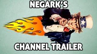 Negark's Channel Trailer