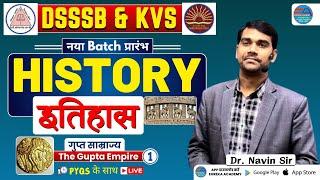 DSSSB, KVS PGT HISTORY | The Gupta Empire (गुप्त साम्राज्य) CLASS-1 | EMRS UP BPSC, EUREKA ACADEMY