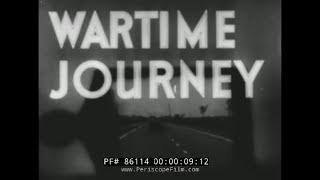 " WARTIME JOURNEY " 1942 WORLD WAR II   ROYAL AIR FORCE LORRY DRIVER'S ED FILM   86114