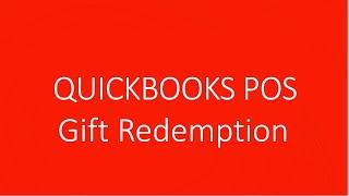 Quickbooks POS - Redeem a Gift Card