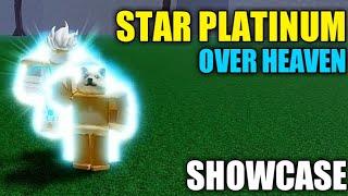 Star Platinum Over Heaven Showcase | Jojo Blox