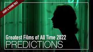 Sight & Sound 2022 Critics Poll Predictions