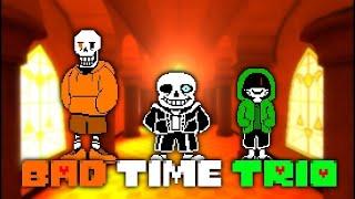 как сделать bad time trio в bonetale