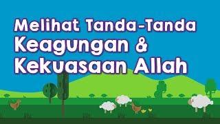 Kata Kata Motivasi: Tujuan Hidup Manusia (Merenungi Tanda Kuasa Allah) - Yufid Kids