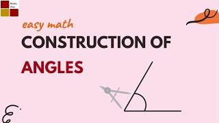 Construction of Angles using Compass | Jayasree maths