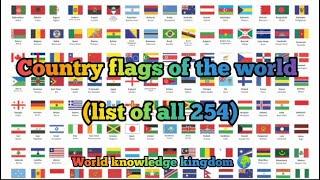 Country flags of the world (list of all 254) country Name #country #flag #world