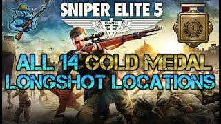 All Gold Medal Longshot Locations | ALL 14 Missions | Timestamps | Authentic | Sniper Elite 5