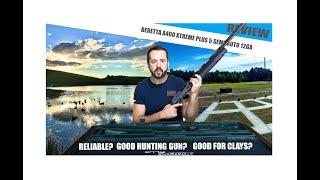 BERETTA A400 XTREME PLUS 5 SEMIAUTO 12GA Honest Review.