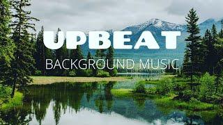 Upbeat Nature Background Music - Relaxing