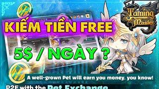 5$/Ngày GAME KIẾM TIỀN FREE Mới Nhất WEMIX Có Khả Thi? Taming Master :Pet Guardian