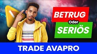 Trade Avapro Review: Seriös oder Betrug ? Ist dieser KI-Bot die Zukunft des Krypto-Handels? Fakten