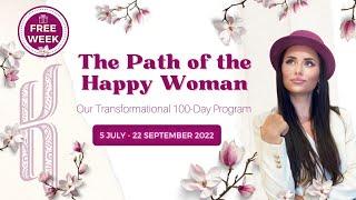 The Path of The Happy Woman Free First Week Day 1