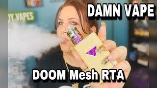 Doom Mesh RTA by Damn Vape