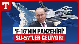 SU-57'ler Cepheye Geliyor! Rus Ordusu Gözünü Kararttı - Türkiye Gazetesi