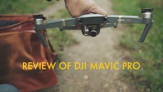 DJI Mavic Pro Review Part 1